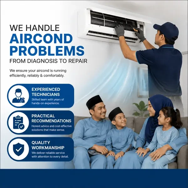 Ad Aircond Solution technicians servicing a wall unit for a family at home, alongside the points the poster makes: experienced technicians, practical recommendations and quality workmanship.